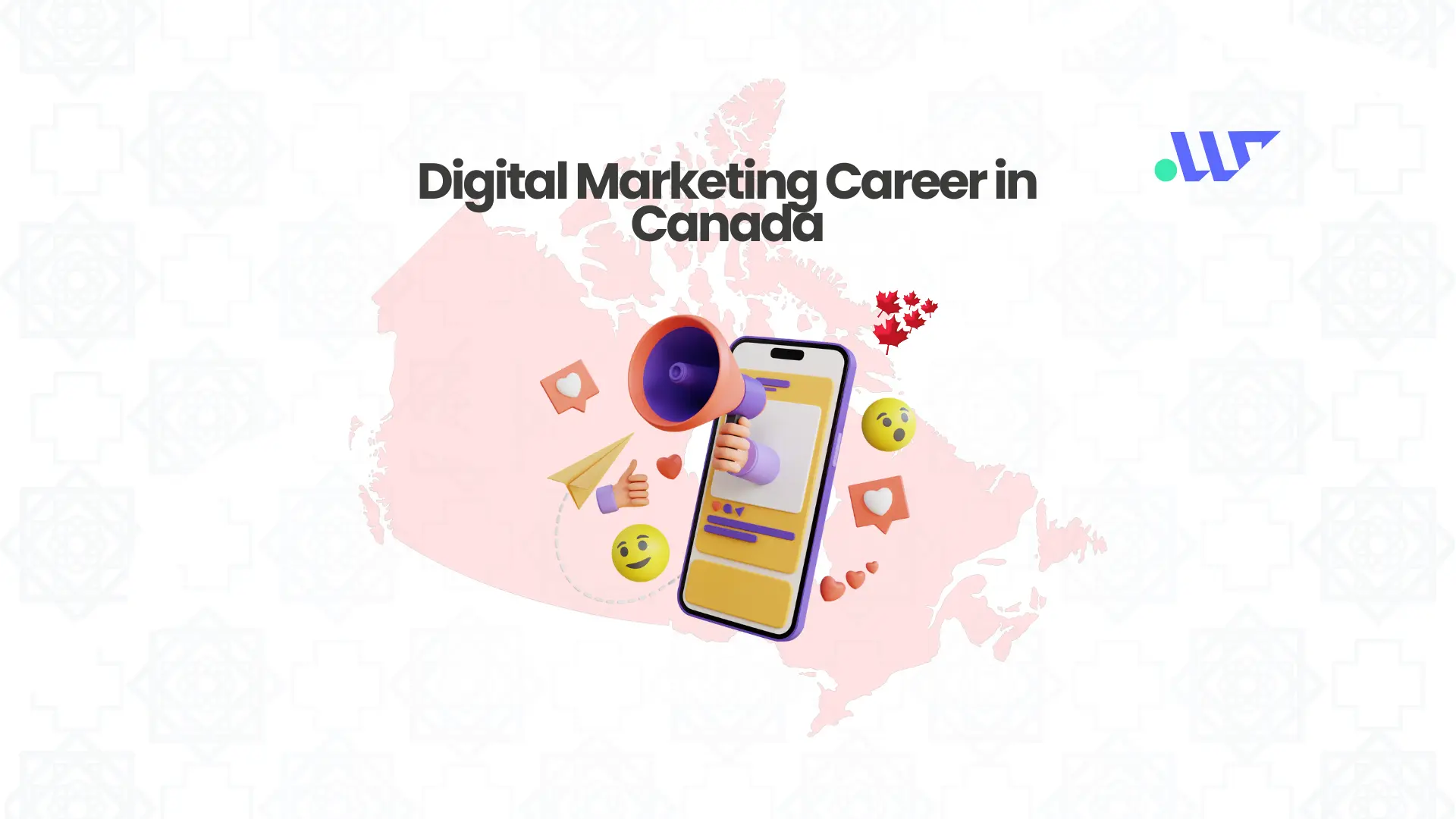 Is Digital Marketing a Good Career in Canada? Exploring Opportunities, Salaries, and Growth in 2025