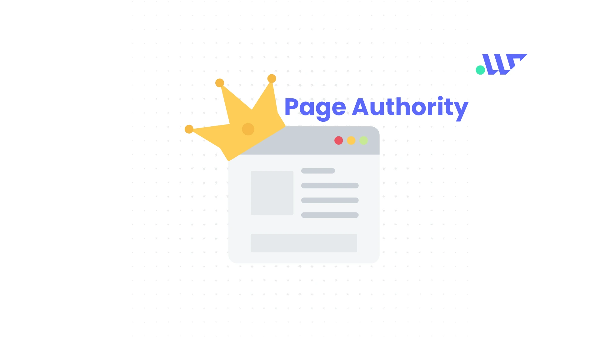 What is Page Authority? A Complete Guide to Understanding and Improving Your PA